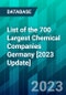 List of the 700 Largest Chemical Companies Germany [2023 Update] - Product Image